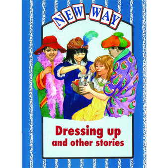 New Way Blue Core: Dressing up and other stories - ISBN 9780174015758