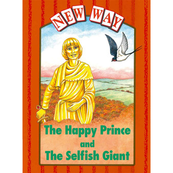 New Way Orange Platform: The happy prince and The selfish giant - ISBN 9780174225270
