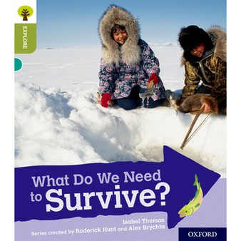 Oxford Reading Tree: Explore With Biff, Chip & Kipper: Lev 7: What Need Survive - ISBN 9780198397069