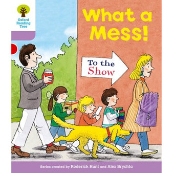 ORT Stg1+ More Patterned Stories What a Mess! - ISBN 9780198481096