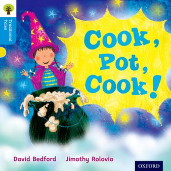 Oxford Reading Tree Traditional Tales Level 3: Cook, Pot, Cook! - ISBN 9780198339298