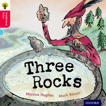 Oxford Reading Tree Traditional Tales Level 4: Three Rocks - ISBN 9780198339410