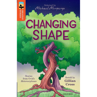 Oxford Reading Tree Greatest Stories Level 12/13: Changing Shape - ISBN 9780198306009