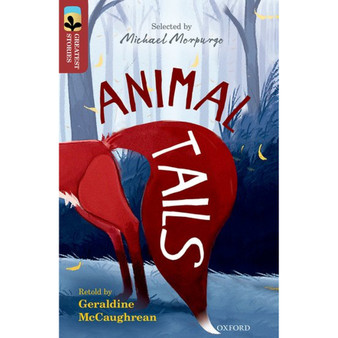 Oxford Reading Tree Greatest Stories Level 14/15: Animal Tails - ISBN 9780198306054
