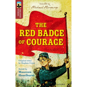 Oxford Reading Tree Greatest Stories Level 14/15: The Red Badge of Courage - ISBN 9780198306078