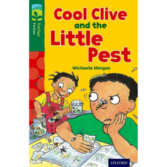 Oxford Reading Tree Fiction Level 12: Cool Clive and the Little Pest (New edition) - ISBN 9780198447665