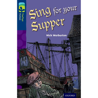 Oxford Reading Tree Fiction Level 14: Sing for your Supper (New edition) - ISBN 9780198448273