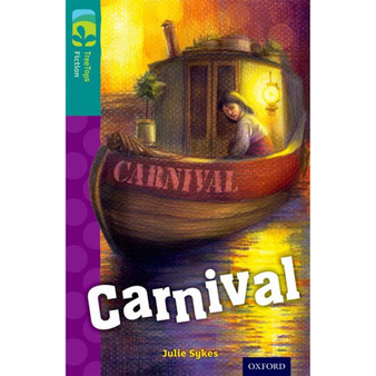 Oxford Reading Tree Fiction Level 16: Carnival (New edition) - ISBN 9780198448518