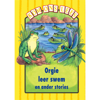 Kom Ons Lees Geel Vlak: Orgie leer swem en ander stories - ISBN 9780333589946