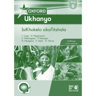 Oxford Ukhanyo SikaTitshala IBanga 6 IsiKhokelo Teachers Guide (isiXhosa) - ISBN 9780199057672