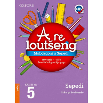 Oxford Let's Practise Sepedi Home Language Grade 5 - ISBN 9780199055098