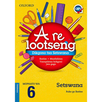Oxford Let's Practise Setswana Home Language Grade 6 - ISBN 9780195998535
