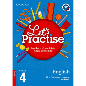 Oxford Let's Practise English First Additional Language Grade 4 - ISBN 9780190402167