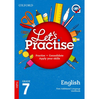Oxford Let's Practise English First Additional Language Grade 7 - ISBN 9780199043859