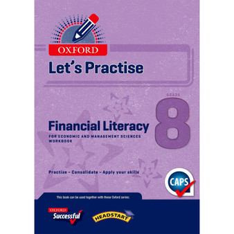Oxford Let's Practise Financial Literacy Grade 8 - ISBN 9780199077519