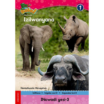 Hola Grade 1 Stage 3 Reader 3 Izilwanyana - ISBN 9780195993349