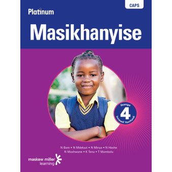 Platinum Masikhanyise Grade 4 Learner's Book (isiXhosa) - ISBN 9780636114715