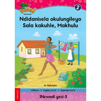 Hola Grade 2 Stage 2 Reader 3 Ndidanisela okulungileyo, Sala kakuhle Makhulu - ISBN 9780195987829