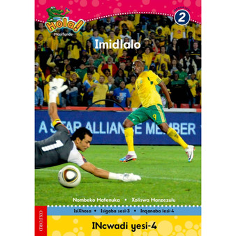 Hola Grade 2 Stage 3 Reader 4 Imidlalo - ISBN 9780195993400