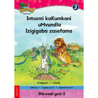 Hola Grade 3 Stage 2 Reader 3 Intsomi kaKumkani uMvundla - ISBN 9780195987904
