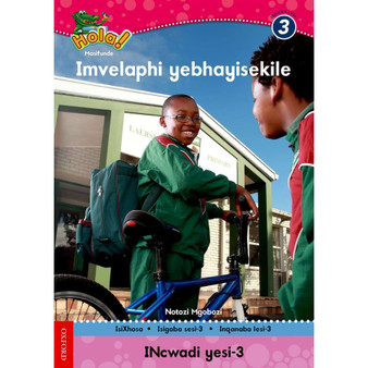 Hola Grade 3 Stage 3 Reader 3 Imvelaphi yebhayisekile - ISBN 9780195993448