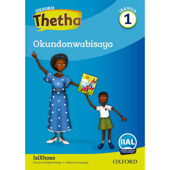 Oxford Thetha Grade 1 Reader 4: Esikolweni (At school) - ISBN 9780190448493