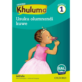 Oxford Khuluma IsiZulu Grade 1 Reader 8: Usuku olumnandi kuwe - ISBN 9780190418960