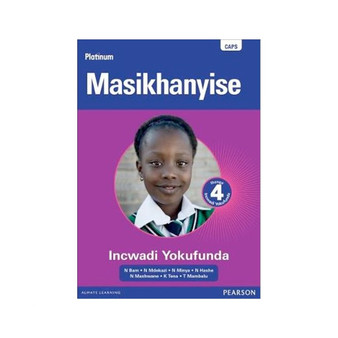 Platinum MASIKHANYISE Incwadi Ibanga 4 Yokufunda Grade 4 Reader (isiXhosa) - ISBN 9780636138834