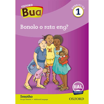Oxford Bua Sesotho Grade 1 Reader 1: Bonolo o rata eng? - ISBN 9780190449063