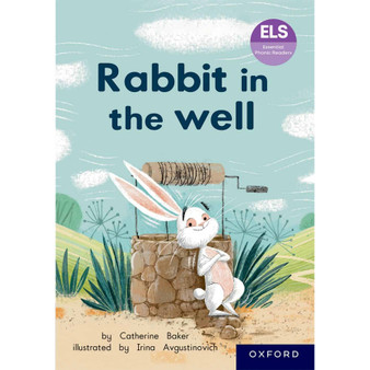 ELS Essential Phonic Reader Week 23 Review: Rabbit in the well - ISBN 9780190748036