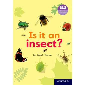 ELS Essential Phonic Reader Week 47 Review: Is it an insect? - ISBN 9780190753269