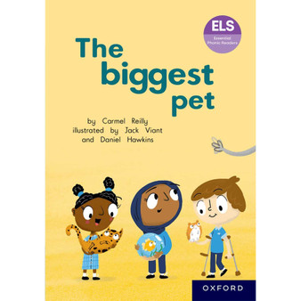 ELS Essential Phonic Reader Week 50 Unit 24: The biggest pet - ISBN 9780190751166