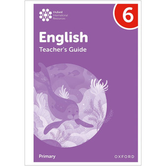 Oxford International Primary English Teacher Guide 6 - ISBN 9781382020015