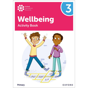 Oxford International Primary Wellbeing Activity Book 3 - ISBN 9781382036146