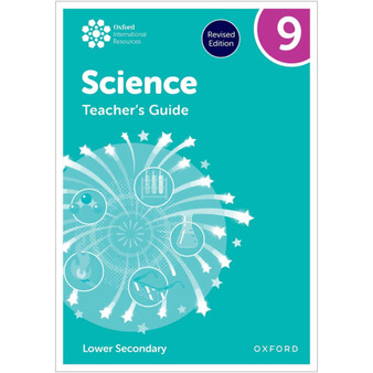 Oxford International Lower Secondary Science Teacher Guide 9 - ISBN 9781382063876