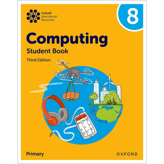 Oxford International Lower Secondary Computing Student Book 8 (3rd edition) - ISBN 9781382047241