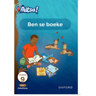 Aitsa! Graad 1 Vlak 1 Leesboek 9: Ben se boeke - ISBN 9780190737139