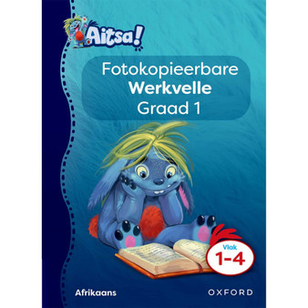 Aitsa! Graad 1 Vlak 1 tot 4 Fotokopieerbare Werkvelle - ISBN 9780190741709