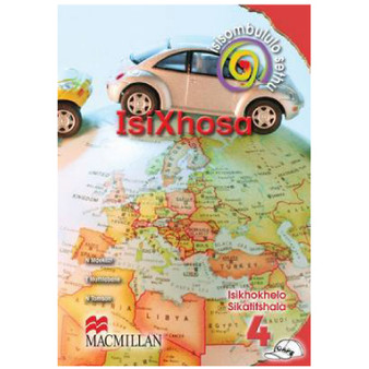 Isisombululo Sethu IsiXhosa Ibanga 4 Isikhokelo Sikatitshala Grade 4 Teachers Guide (isiXhosa) - ISBN 9781431009336