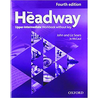 New Headway Upper-Intermediate (4th edition) Workbook without Key Upper - ISBN 9780194718851