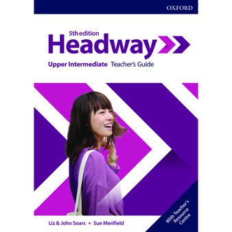 Headway (5th edition) Upper-Intermediate Teacher's Guide Upper - ISBN 9780194539906