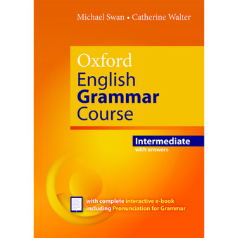 Oxford English Grammar Course: Intermediate: with Key (includes e-book) Intermediate - ISBN 9780194414876