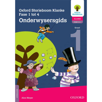Oxford Storieboom Klanke Graad 1 Onderwysgids Fase 1 tot 4 - ISBN 9780190760342