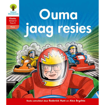 Oxford Storieboom Klanke Graad 2 Leesboek 19: Ouma jaag resies (Fiksie) - ISBN 9780190421113