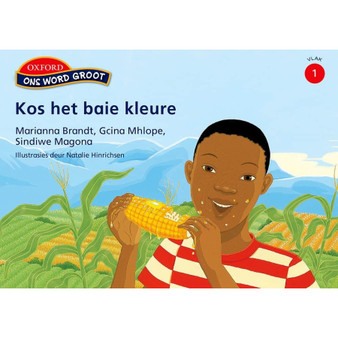 Ons Word Groot Vlak 1: Kos Het Baie Kleure - ISBN 9780195983272