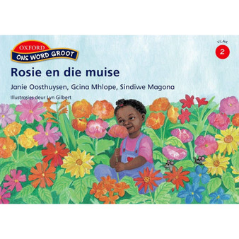 Ons Word Groot Vlak 2: Rosie en die Muisie - ISBN 9780195983333