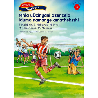 Siyakhula Igadango 3 Incwadi yokufunda: Mhlana uDzinyana azenzela idumo namaye - ISBN 9780199043514