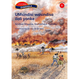 Siyakhula Inqanaba 5: UMsindisi wasindisa ilali yonke - ISBN 9780195766417