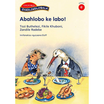Siyadlondlobala Izinga 6: Abahlobo ke labo! - ISBN 9780195766547