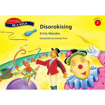 Re a gola Mphato wa 2: Disorokising - ISBN 9780195764307